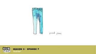 The Sub Pop Podcast: "Pissed Jeans" w/ Pissed Jeans  [S02, EP 07]