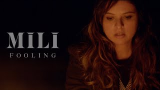MILI - FOOLING (Official)