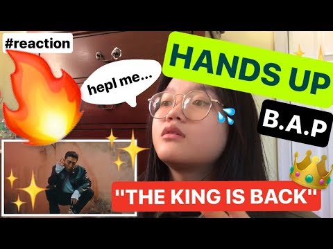 B.A.P - HANDS UP MV REACTION!!! YooniNomnom | THE KING IS BACK!!!