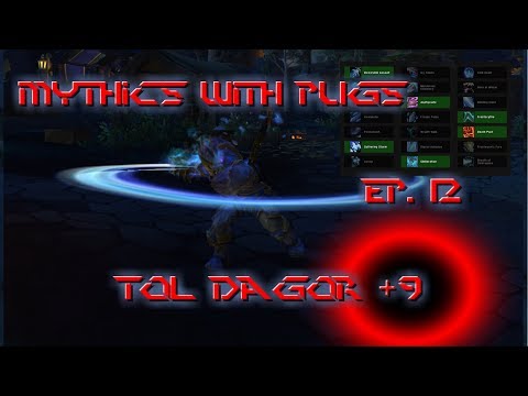 Frost Dk(BFA) - Mythic's With Pugs / Tol Dagor +9