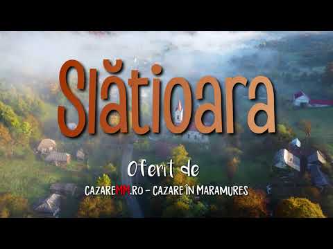 Slatioara, Maramures