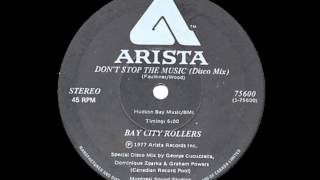 BAY CITY ROLLERS - Don&#39;t Stop The Music (1977)