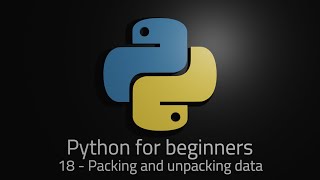 Python 3 - Episode 18 - Packing and unpacking data