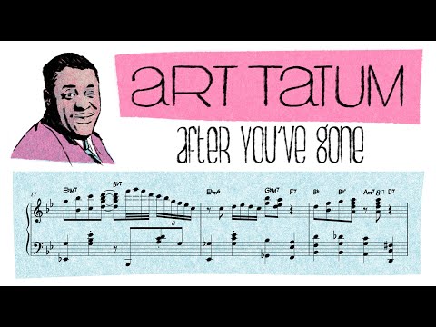 Art Tatum: After You've Gone (1954, COMPLETE)