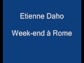 Etienne Daho - Week-end à Rome 