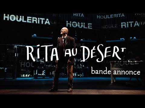 Bande annonce Rita au désert - Isabelle Leblanc La Colline - Théâtre national