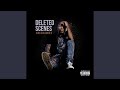 Deleted Scenes