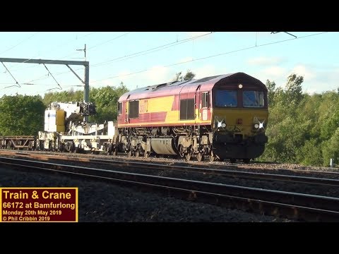 Train & Crane - 66172 at Bamfurlong - 20th May 2019
