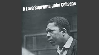 A Love Supreme, Pt. I – Acknowledgement