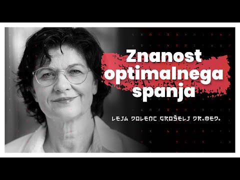 Znanost optimalnega človeškega spanja (Leja Dolenc Grošelj dr.med.) — AIDEA Podkast #63