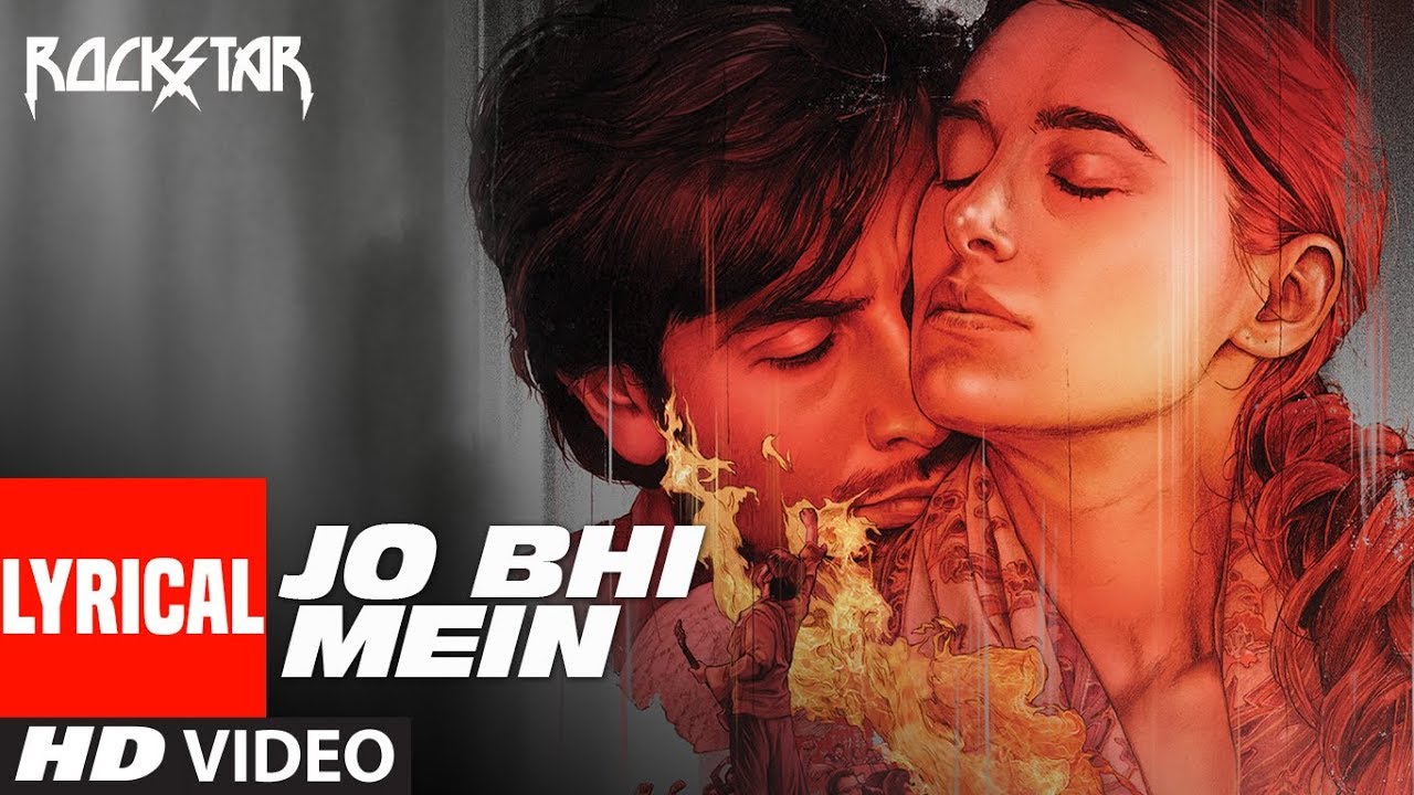 Jo Bhi Main Lyrics in Hindi| Mohit Chauhan Lyrics