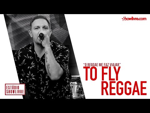 O reggae me faz viajar - To Fly