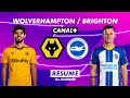 Le résumé de Wolverhampton / Brighton - Premier League 2022-23 (15ème journée)