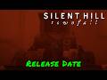 Silent Hill: Townfall — Release Date