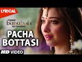 Baahubali Songs Telugu | Pacha Bottesi - Lyrical | Prabhas, Rana, Anushka, Tamannaah