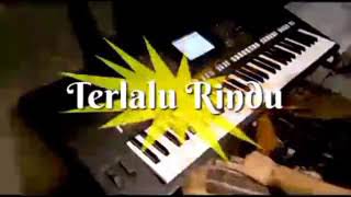 Download lagu TERLALU RINDU (RITA SUGIARTO) Karaoke Lirik Keyboard Yamaha PSR-S950 (Electone Rasa Organ Tunggal) mp3