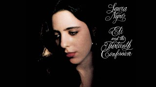 Laura Nyro - Eli &amp; the Thirteenth Confession (1968) - Full Album