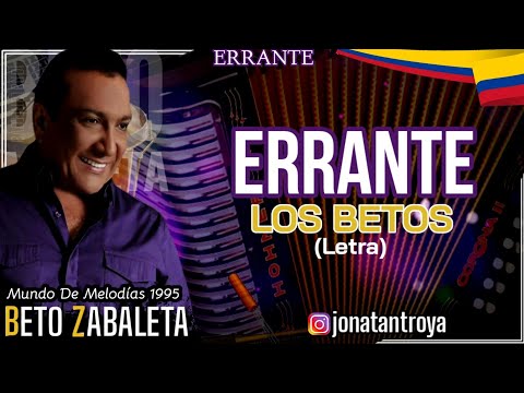 Errante - Los Betos (Letra)