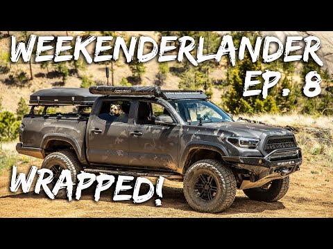 WEEKENDERLANDER EP 8 - Multicam Black Tacoma Wrap, Prototype iKamper, Memorial Day Overland Fun