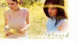 Azure Ray - Displaced