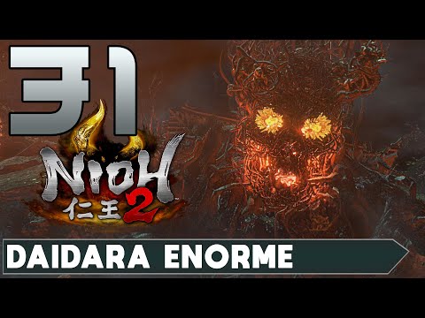 NIOH 2 ► GAMEPLAY ITA [#31] - DAIDARA ENORME - PS4 PRO