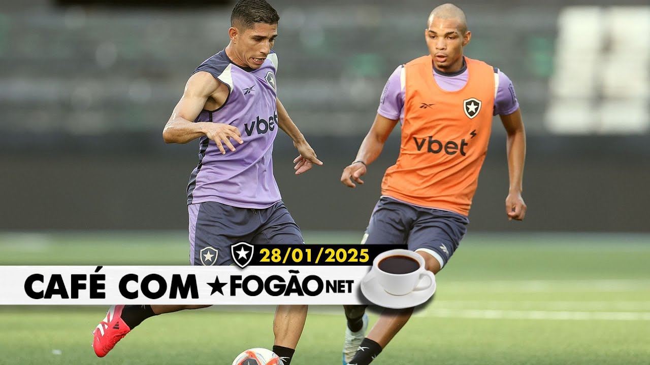 LIVE CAFÉ COM FOGÃONET | Time principal faz ajuste finais para estreia no Botafogo; busca por técnico