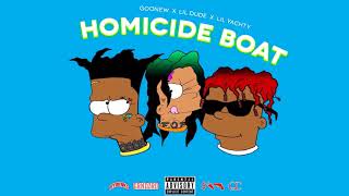 Lil Dude ~ Homicide Boat ft Lil Yachty Goonew