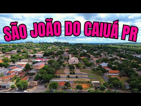 (HD) SÃO JOÃO DO CAIUA PR