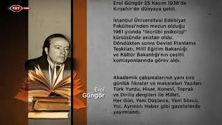 Erol Güngör kimdir?