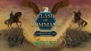 Clash of Command: Campaign of 1863 - Teaser