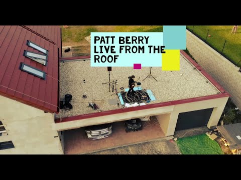 Patt Berry - Patt Berry - Live from the roof (acoustic)