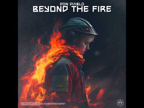 Don Diablo - Beyond the Fire