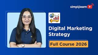 Digital Marketing Full Course 2026 [FREE] | Digital Marketing Tutorial For Beginners | Simplilearn