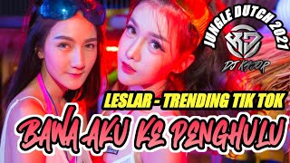 Download lagu JUNGLE DUTCH 2021   DJ BAWA AKU KE PENGHULU X MERINDUNYA FULLBASS BETON mp3