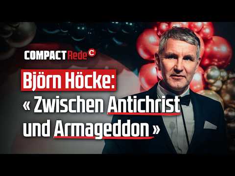 Björn Höcke: "Zwischen Antichrist und Armageddon"