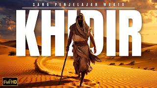 Download lagu Kisah Nabi Khidir AS‼️ Misteri Pengelana Abadi mp3