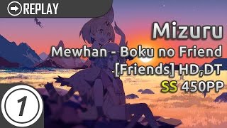 Mizuru | Mewhan - Boku no Friend [Friends] +HD,DT SS 450pp #1