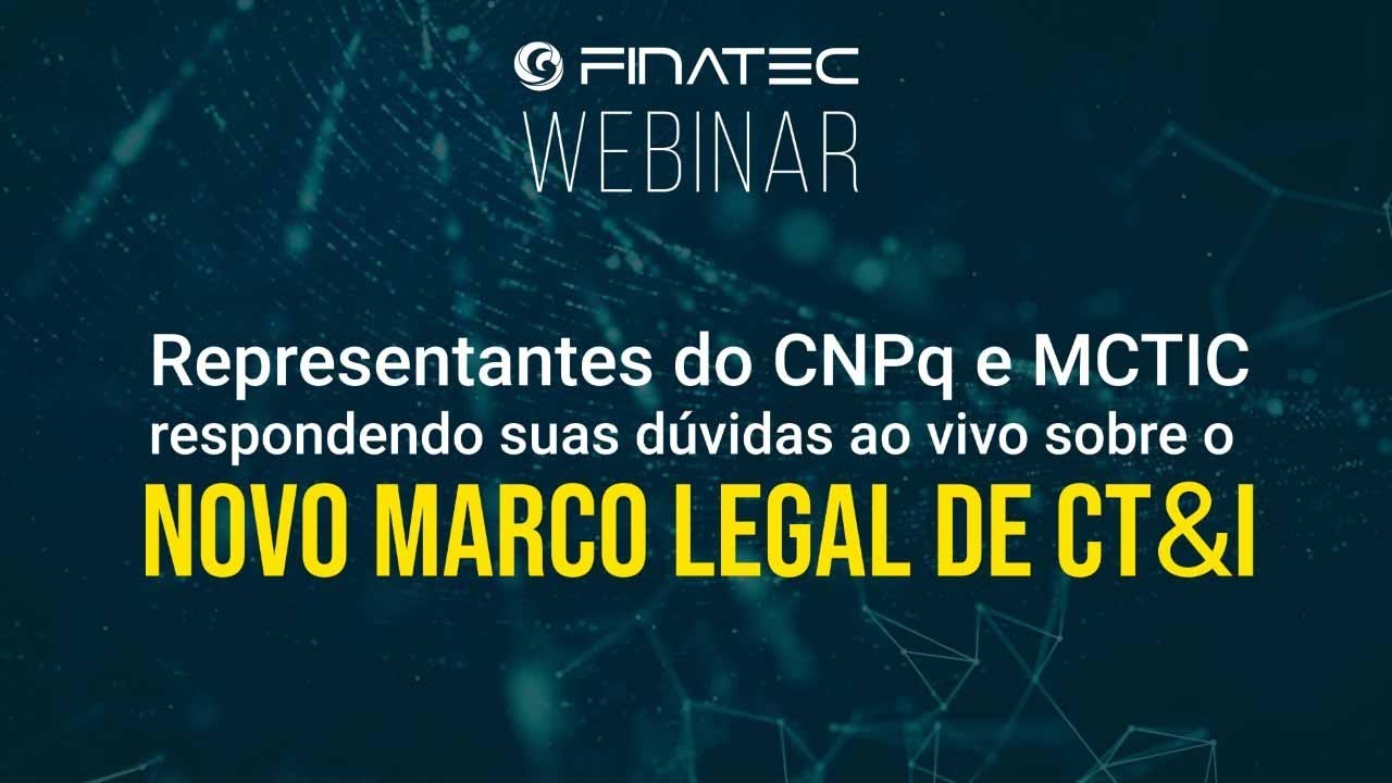 Novo Marco Legal de CT&I