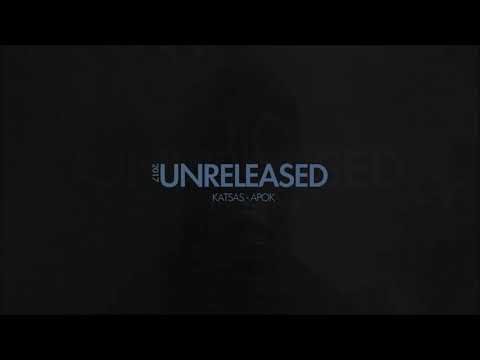 UNRELEASED 2017 - Katsas/Apok