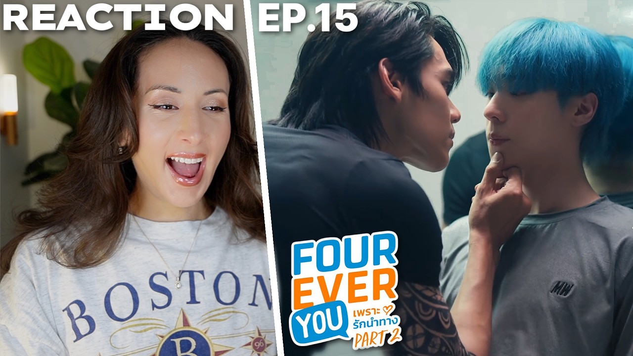 Fourever You Part 2 | The Sun From Another Star | Ep.15 REACTION