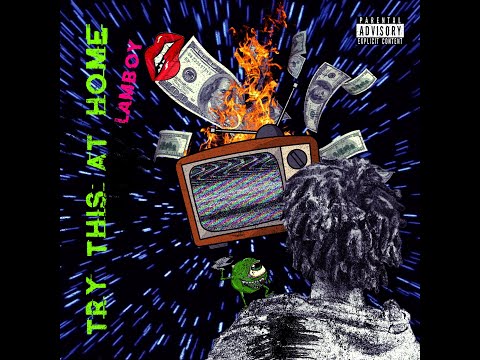 Little Lamboy - Try This At Home📺