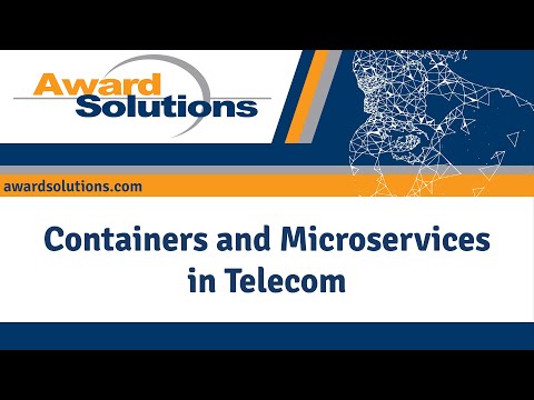 Containers and Microservices in Telecom | 5G Training Course | Award Solutions