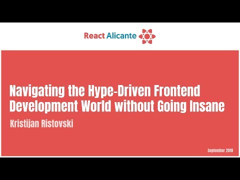 Navigating the hype-driven frontend development world without going insane