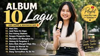 Download lagu Playlist 10 Lagu Batak Terbaru 2026 Full Album | Janji Palsu Do Hape, Alani Aha, Sasada Ho Dirohakki mp3