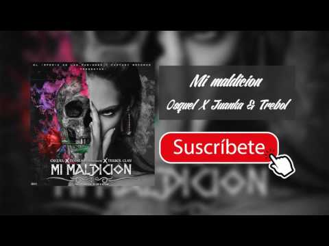 MI MALDICIÓN - OSQUEL FT JUANKA EL PROBLEMATIK & TREBOL CLAN  |COVER AUDIO|