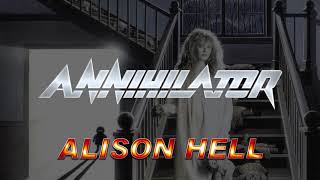 Annihilator - Alison Hell (Lyrics) HQ Audio