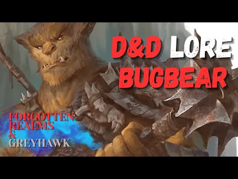 D&D Monster Lore - Bugbear