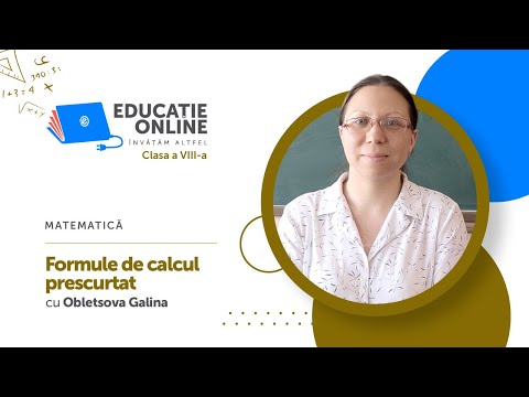Matematică, Clasa a VIII-a, Formule de calcul prescurtat