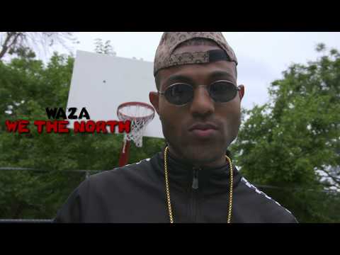 WAZA - WE  THE NORTH (RAPTORS NBA)
