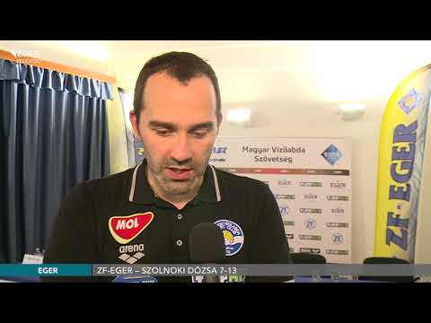 ZF-Eger – Szolnoki Dózsa 7-13 - 2019.05.20.